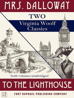 cover image of Mrs. Dalloway and to the Lighthouse--Two Virginia Woolf Classics--Unabridged